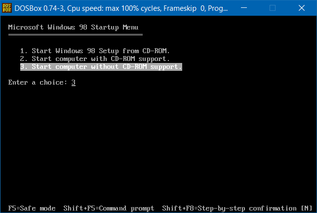 选择不带 CD-ROM 支持，从 Windows 98 启动盘启动